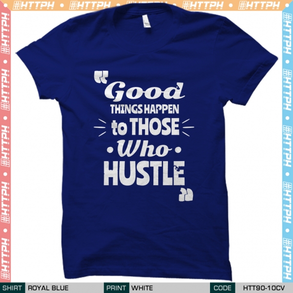 Good Hustle (HTT90-10)