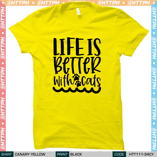 Life Is Better With Cats (HTT111-34)